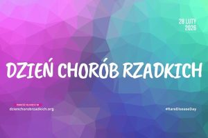 Światowy Dzień Chorób Rzadkich 2026